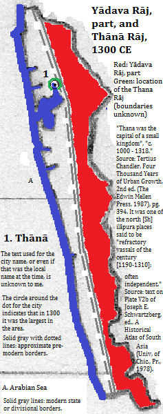 map showing part of the Yādava Rāj (Yādava Kingdom) and all of the Thana Rāj (Thana Kingdom), 1300 CE